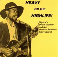 heavy on the highlife